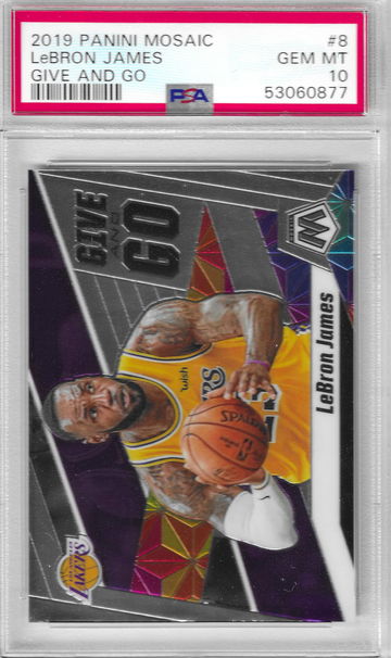 2019 Mosaic LeBron James Give and Go PSA 10