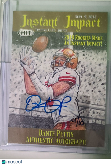 2018 SAGE HIT Dante Pettis #IIA-DP Instant Impact Autographs AU,SN,/10