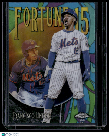 2025 Topps Chrome Fortune 15 Francisco Lindor #F15-7
