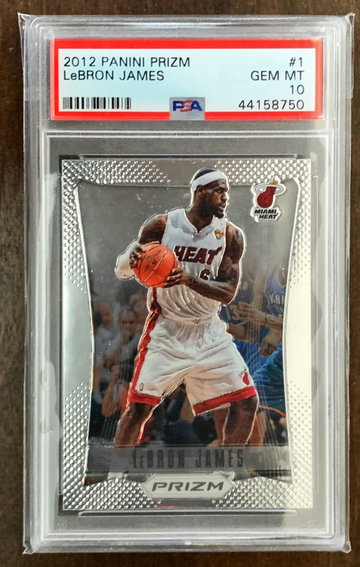 2012 Prizm Lebron James PSA 10 Gem Mint (1st year of Prizm)