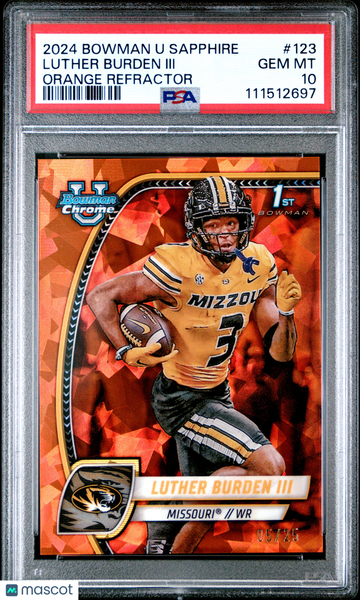 2024 Bowman University Chrome Sapphire Luther Burden III #123 Orange Refractor /25 Rookie PSA 10