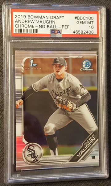 2019 Bowman Draft Chrome Andrew Vaughn Refractor PSA 10
