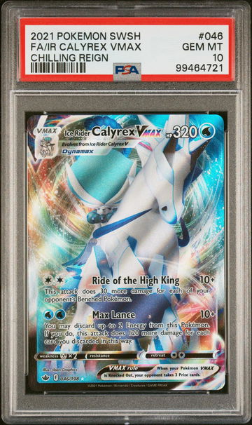 2021 Pokemon Sword and Shield Chilling Reign Ice Rider Calyrex Vmax #46 /10 PSA 10