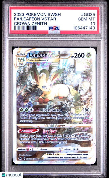2023 Pokemon Sword And Shield Crown Zenith Leafeon VSTAR Crown Zenith Fa PSA 10 #GG35