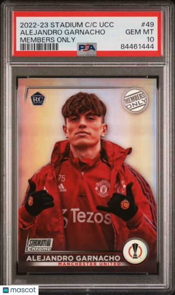 2022-23 Topps Stadium Club Chrome UEFA Club Competitions Alejandro Garnacho #49 Members Only PSA 10