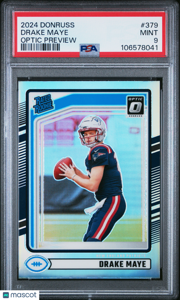 2024 Panini Donruss Drake Maye #379 Optic Preview PSA 9