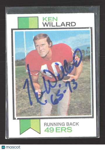 1973 Topps Ken Willard #387 Auto