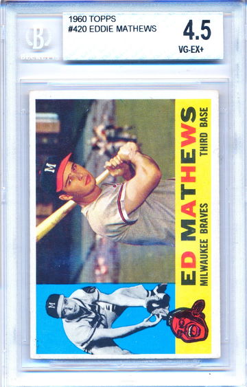 1960 Topps #420 Eddie Mathews HOF 4.5