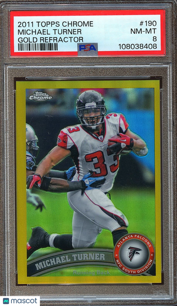 2011 Topps Chrome Michael Turner #190 Gold Refractor PSA 8