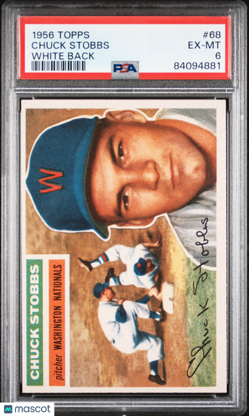 1956 Topps Chuck Stobbs #68 White Back PSA 6