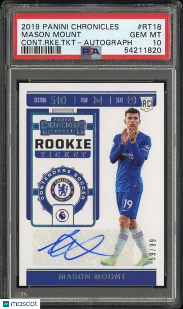 2019 Panini Chronicles Contenders Rookie Ticket Mason Mount #RT18 Cont. RKE. TKT Autograph PSA 10