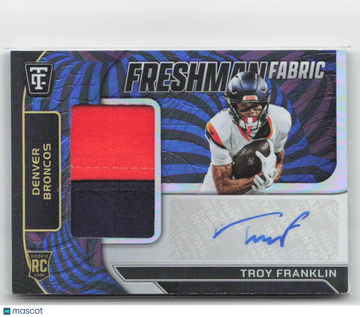 2025 Panini Totally Certified Freshman Fabric Troy Franklin #FFS-TFN /15 Short Print Patch RC Memorabilia