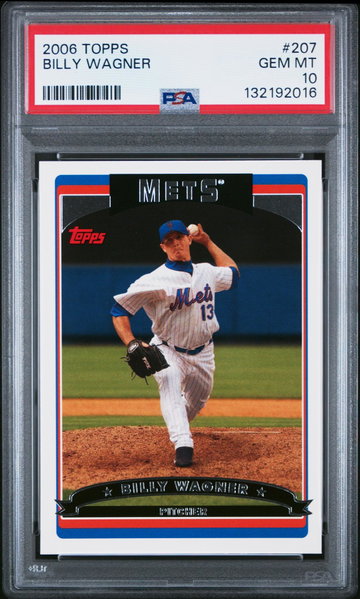 2006 Topps Billy Wagner #207 PSA 10