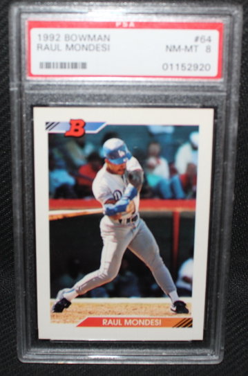 1992 Bowman Raul Mondesi PSA 8