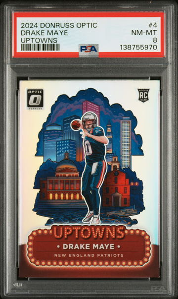 2024 Donruss Optic Uptowns Drake Maye #4 PSA 8