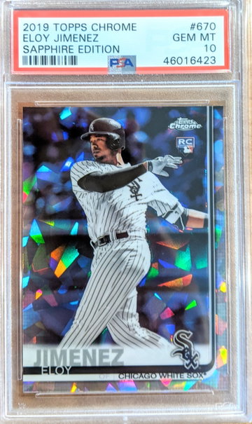 2019 Topps Chrome Sapphire Eloy Jimenez 670 RC PSA 10 GEM MINT