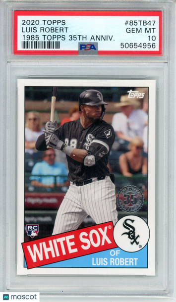 2020 Topps 1985 Topps 35th Anniversary Luis Robert #85TB47 1985 Topps 35th Anniv. PSA 10