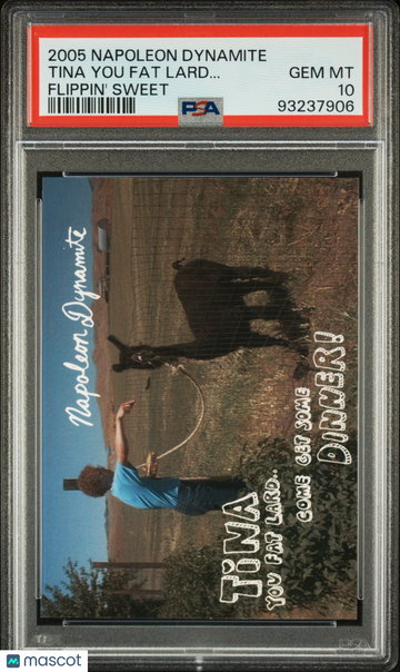 2005 Neca Napoleon Dynamite Flippin' Sweet Tina You Fat Lard.. . PSA 10