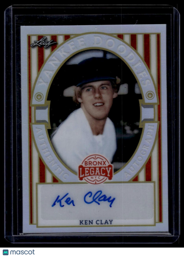 2024 Leaf A Bronx Legacy - Yankee Doodles Silver Prismatic Ken Clay #YD-KC1 SN AU