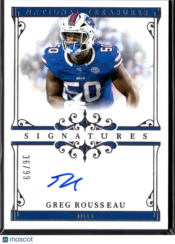 Greg Rousseau 2026 Panini National Treasures Signatures Auto /99 Buffalo Bills