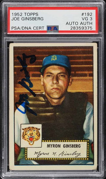 1952 Topps Baseball Myron Ginsberg #192 PSA 3 AUTO POP 3 ONLY 1 HIGHER
