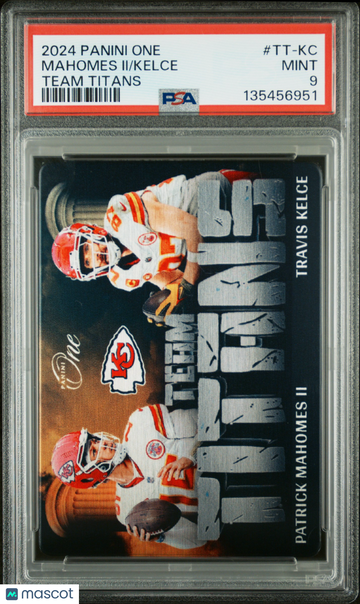 2024 Panini One Team Titans Mahomes II Kelce #TT-KC PSA 9