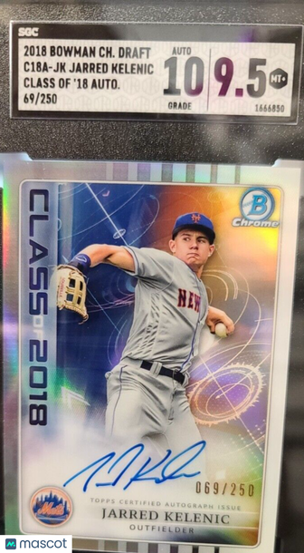 2018 Bowman Draft Jarred Kelenic #C18A-JK Chrome Rookie SGC 10 PSA Auto 10