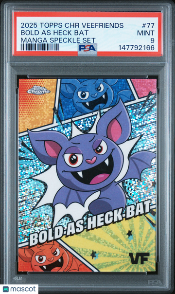 2025 Topps Chrome Veefriends Manga Speckle Set Bold As Heck Bat #77 PSA 9