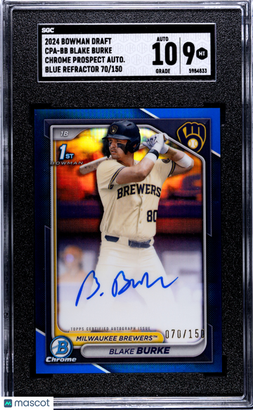 Blake Burke 2024 Bowman Draft CHR. Pros. Autograph Blue Refractor 150 SGC 9 Auto 10