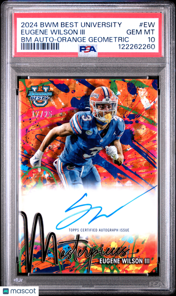 2024 Bowman Best University Bowman Masterpieces Autographs Eugene Wilson III #EW BM Orange Geometric /25 PSA 10 Topps