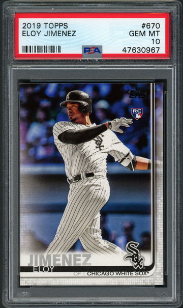 2019 Topps Eloy Jimenez #670 RC - PSA 10 - Chicago White Sox