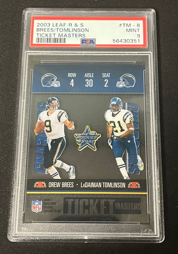 2003 leaf rookies and stars Brees/Tomlinson ticket masters PSA 9 #TM- 8