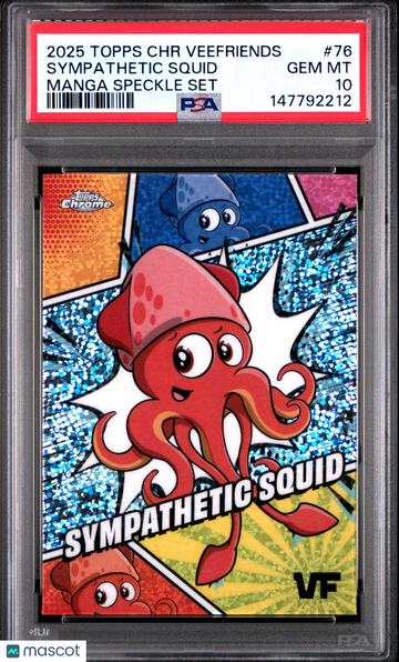 2025 Topps Chrome Veefriends Manga Speckle Set Sympathetic Squid #76 PSA 10