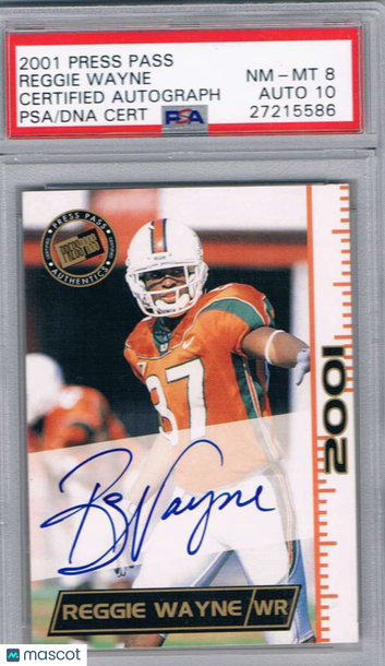 2001 Press Pass Certified Autograph Reggie Wayne #48 Certified Autograph PSA 8 Auto 10
