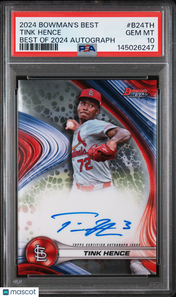 2024 Bowman's Best Tink Hence #B24TH Best Of 2024 Autographs Autograph Parallel/Variety Rookie PSA 10 Topps