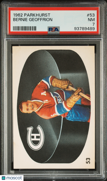 1962 Parkhurst Bernie Geoffrion #53 PSA 7