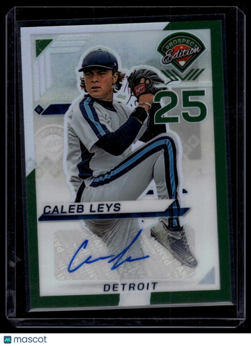 2025 Panini Prospect Edition Caleb Leys #83 Holo Prospect Ticket Signatures - Green AU
