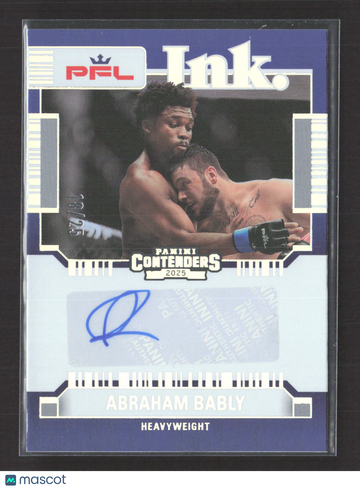 2025 Panini Contenders PFL Ink Abraham Bably #PF-ABL 18/25 Auto