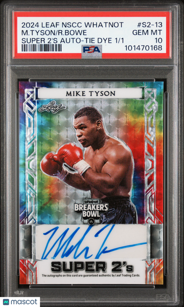 Riddick Bowe Mike Tyson 2024 Leaf Nscc Whatnot Exclusive Super 2S Autograph #S2-13 2'S Tie Dye 1/1 PSA 10