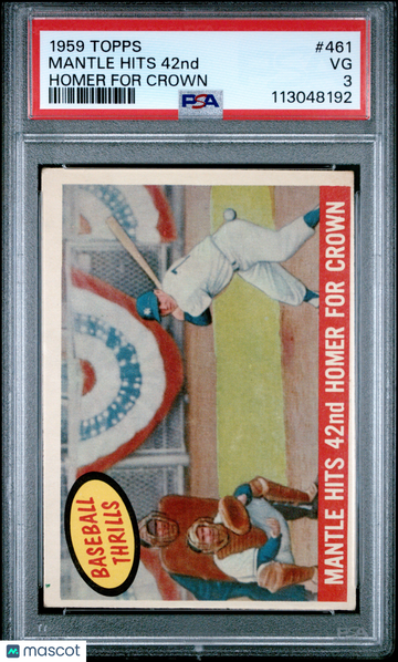 1959 Topps Mantle Hits 42nd #461 Homer For Crown PSA 3