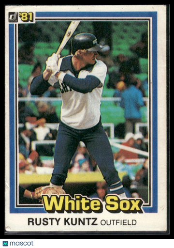 1981 Donruss Rusty Kuntz #282 RC