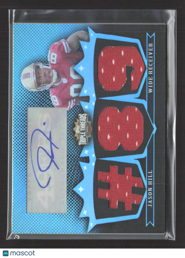 2007 Topps Triple Threads Jason Hill #TTRA-30 Sapphire Triple Relic Jersey Relic