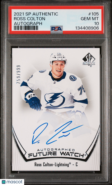 2021-22 SP Authentic Ross Colton #105 Autograph /999 Rookie PSA 10