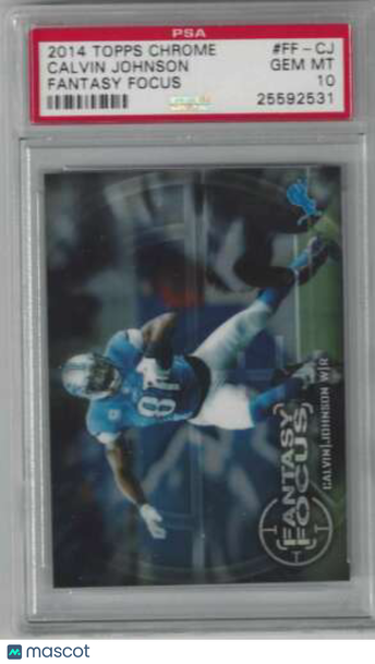 2014 Topps Chrome Calvin Johnson #FF-CJ Base Set PSA PSA 10 GEM MINT