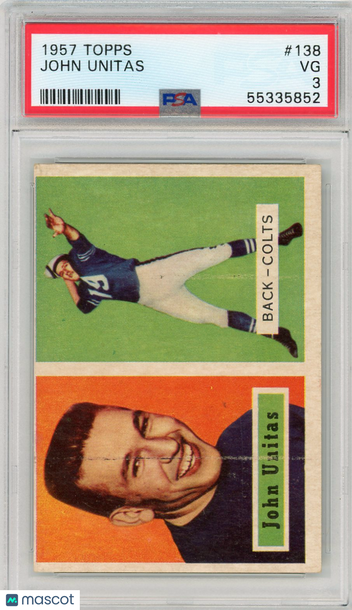1957 Topps John Unitas #138 PSA 3