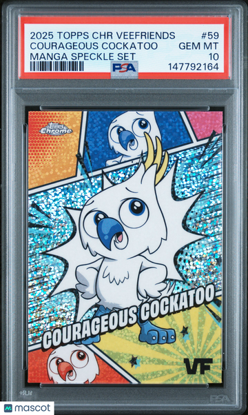 2025 Topps Chrome Veefriends Manga Speckle Set Courageous Cockatoo #59 PSA 10