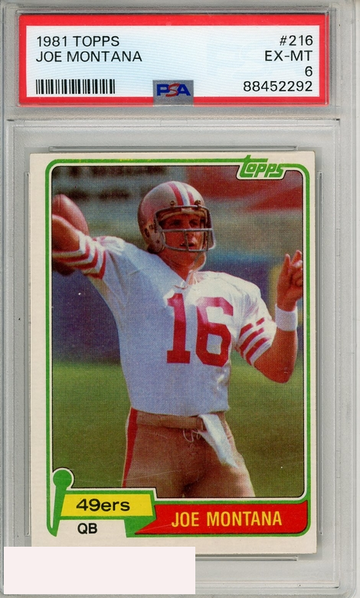 1981 TOPPS JOE MONTANA #216 PSA 6 EX-MT  RC