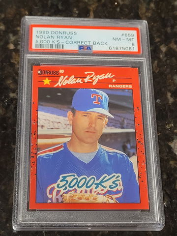 1990 Donruss Nolan Ryan 5,000 K's Correct Back PSA 8 NM-MT #659