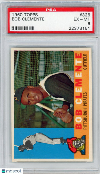 1960 Topps Bob Clemente #326 PSA 6