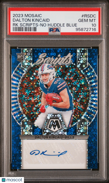 2023 Panini Mosaic Rookie Scripts Dalton Kincaid #RSDC RK No Huddle Blue PSA 10